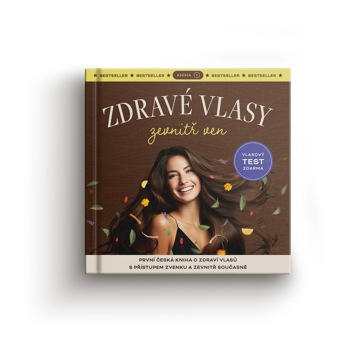 ZDRAVÉ VLASY zevnitř ven (česky, 224 stran)
